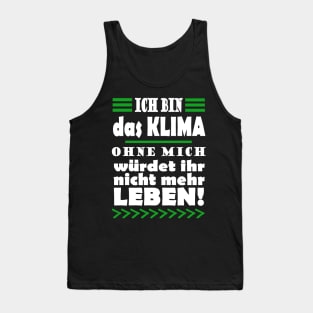 Klima Klimawandel Demonstration Spruch Tank Top